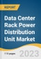 Data Center Rack Power Distribution Unit Market Size, Share & Trends Analysis Report By Rack Type (Non-intelligent PDU, Intelligent PDU (Metered, Switched)), By Region, And Segment Forecasts, 2023 - 2030 - Product Thumbnail Image