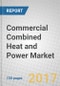 Commercial Combined Heat and Power (CHP): Global Markets to 2022 - Product Thumbnail Image