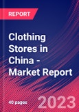 Clothing Stores in China - Industry Market Research Report- Product Image