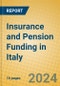 Insurance and Pension Funding in Italy - Product Thumbnail Image