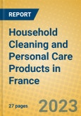 Household Cleaning and Personal Care Products in France- Product Image