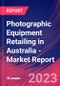 Photographic Equipment Retailing in Australia - Industry Market Research Report - Product Image