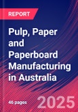 Pulp, Paper and Paperboard Manufacturing in Australia - Industry Market Research Report- Product Image
