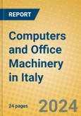 Computers and Office Machinery in Italy- Product Image