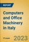 Computers and Office Machinery in Italy - Product Thumbnail Image