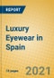 Luxury Eyewear in Spain - Product Thumbnail Image