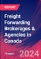 Freight Forwarding Brokerages & Agencies in Canada - Industry Market Research Report - Product Image