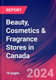 Beauty, Cosmetics & Fragrance Stores in Canada - Market Research Report (2014-2029)- Product Image