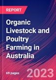 Organic Livestock and Poultry Farming in Australia - Industry Market Research Report- Product Image