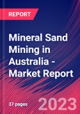 Mineral Sand Mining in Australia - Industry Market Research Report- Product Image