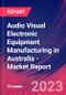 Audio Visual Electronic Equipment Manufacturing in Australia - Industry Market Research Report - Product Thumbnail Image