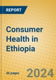 Consumer Health in Ethiopia- Product Image