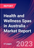Health and Wellness Spas in Australia - Industry Market Research Report- Product Image