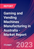 Gaming and Vending Machines Manufacturing in Australia - Industry Market Research Report- Product Image
