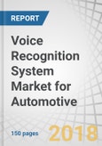 Voice Recognition System Market for Automotive by Technology (Embedded and Hybrid), Application (AI and Non-AI), End-User (Eco, Mid, and Luxury), Fuel Type (ICE and BEV), Level of Autonomous Driving, and Region - Global Forecast to 2025- Product Image