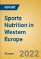 Sports Nutrition in Western Europe - Product Image
