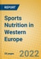 Sports Nutrition in Western Europe - Product Thumbnail Image