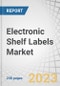 Electronic Shelf Labels Market by Product Type (Fully Graphic E-paper Displays, LCDs, Segmented E-paper Displays), Application (Retail, Industrial), Communications Technology, Display Size, Component and Region - Global Forecast to 2028 - Product Image