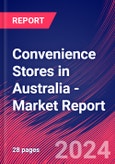 Convenience Stores in Australia - Industry Market Research Report- Product Image