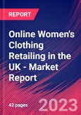 Online Women's Clothing Retailing in the UK - Industry Market Research Report- Product Image