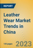 Leather Wear Market Trends in China- Product Image