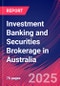Investment Banking and Securities Brokerage in Australia - Industry Market Research Report - Product Image