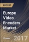 Europe Video Encoders Market Analysis (2017-2023) - Product Thumbnail Image