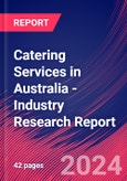 Catering Services in Australia - Industry Research Report- Product Image