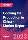 Cooking Oil Production in China - Industry Market Research Report- Product Image