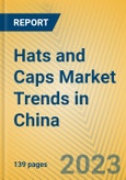 Hats and Caps Market Trends in China- Product Image
