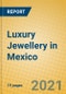 Luxury Jewellery in Mexico - Product Image