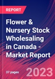Flower & Nursery Stock Wholesaling in Canada - Industry Market Research Report- Product Image