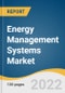 Energy Management Systems Market Size, Share & Trends Analysis Report by System Type, by Component, by Deployment, by Vertical (Residential, Manufacturing, Retail, Telecom & IT), by Region, and Segment Forecasts, 2022-2030 - Product Thumbnail Image