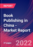 Book Publishing in China - Industry Market Research Report- Product Image