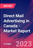 Direct Mail Advertising in Canada - Industry Market Research Report- Product Image