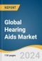 Global Hearing Aids Market Size, Share & Trends Analysis Report by Product Type (BTE, Canal Hearing Aids), Technology (Digital, Analog), Sales Channel, Region, and Segment Forecasts, 2024-2030 - Product Image