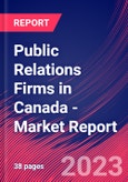 Public Relations Firms in Canada - Industry Market Research Report- Product Image