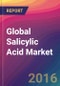 Global Salicylic Acid Market Size, Market Share, Application Analysis, Regional Outlook, Growth Trends, Key Players, Competitive Strategies and Forecasts, 2015 to 2022 - Product Thumbnail Image