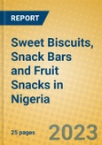 Sweet Biscuits, Snack Bars and Fruit Snacks in Nigeria- Product Image