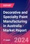 Decorative and Specialty Paint Manufacturing in Australia - Industry Market Research Report - Product Image