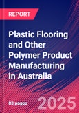 Plastic Flooring and Other Polymer Product Manufacturing in Australia - Industry Market Research Report- Product Image