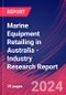 Marine Equipment Retailing in Australia - Industry Research Report - Product Image