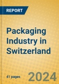 Packaging Industry in Switzerland- Product Image