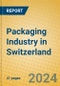Packaging Industry in Switzerland - Product Thumbnail Image