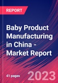 Baby Product Manufacturing in China - Industry Market Research Report- Product Image