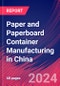 Paper and Paperboard Container Manufacturing in China - Industry Market Research Report - Product Thumbnail Image