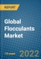 Global Flocculants Market 2022-2028 - Product Image