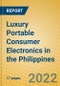 Luxury Portable Consumer Electronics in the Philippines - Product Thumbnail Image