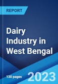 Dairy Industry in West Bengal: Market Size, Growth, Prices, Segments, Cooperatives, Private Dairies, Procurement and Distribution- Product Image