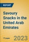 Savoury Snacks in the United Arab Emirates - Product Image